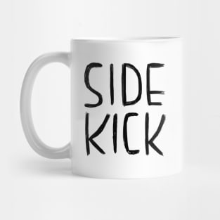 Side Kick, Sidekick Mug